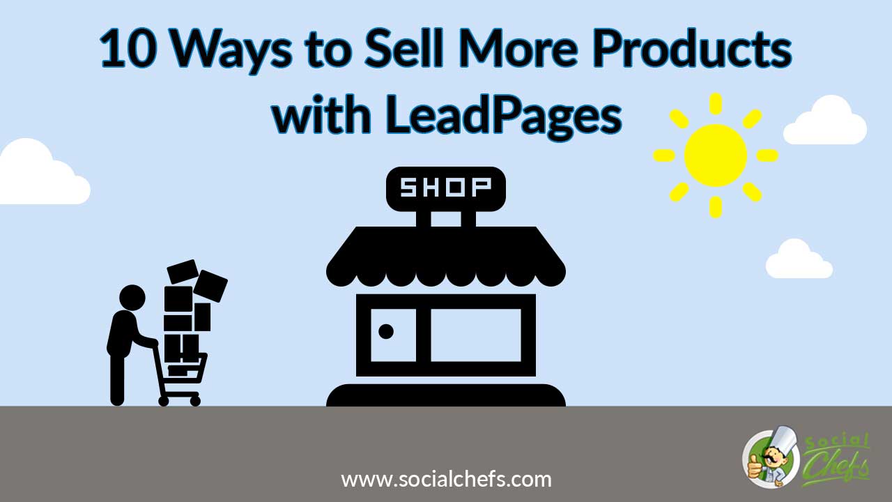 How To Use Leadpages Things To Know Before You Buy