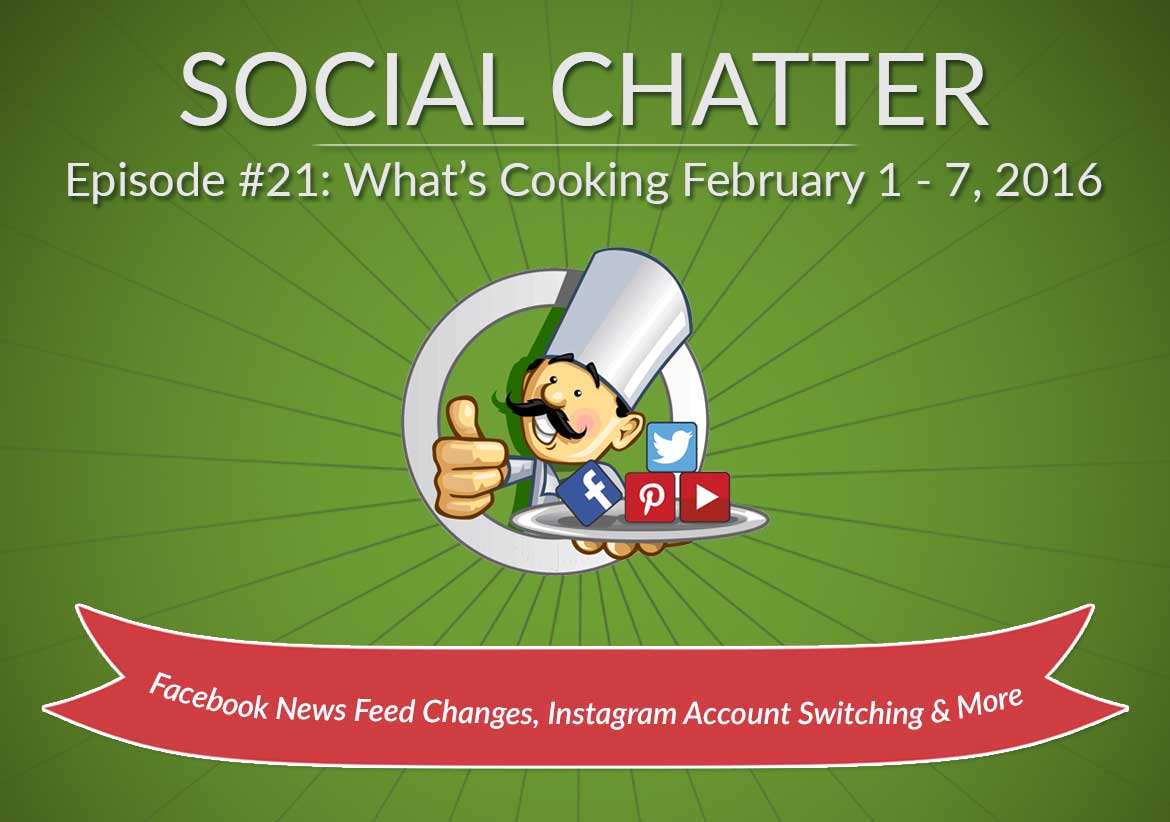 Social Chatter: Episode 21 - Featured