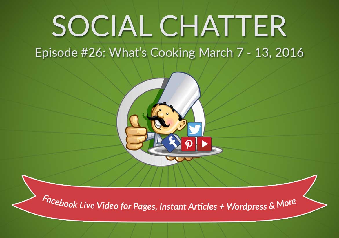 Social Chatter: Episode 26 - Featured