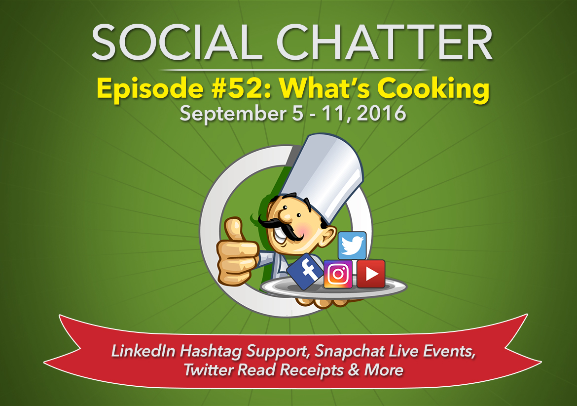Social Chatter: Episode 52 - Featured